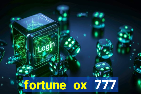 fortune ox 777 fortuna 77